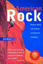 American Rock – Rock, Religion & Culture in American Climbing