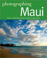 Photographing Maui – Where to Find Perfect Shots and How to Take Them