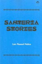 Santeria Stories