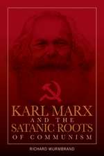 Karl Marx and the Satanic Roots of Communism