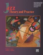 Jazz Theory and Practice