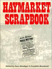 Haymarket Scrapbook