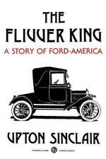 The Flivver King: A Story of Ford-America