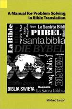 A Manual for Problem Solving in Bible Translation