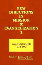 New Directions in Mission and Evangelization