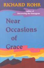 Near Occasions of Grace