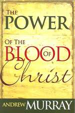 Power of the Blood of Christ