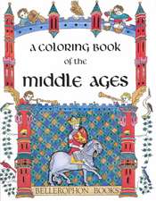 Middle Ages Coloring Book