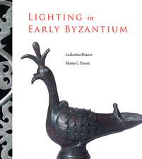 Lighting in Early Byzantium