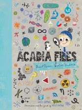 The Acadia Files – Book Three, Winter Science