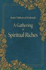 A Gathering of Spiritual Riches