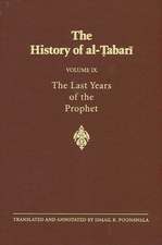 The History of Al-Tabari Vol. 9