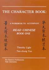 The Character Book: A Workbook to Accompany 