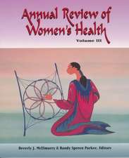 Annual Review Women's Health Vol III