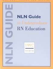 Nln Guide to Undergraduate RN Education 1997