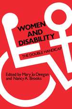 Women and Disability: The Double Handicap