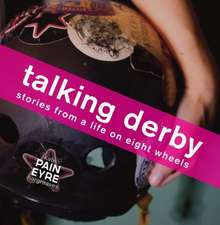 Talking Derby