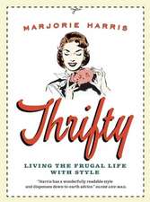 Thrifty: Living the Frugal Life with Style