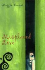 Misplaced Love: Short Stories