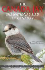 Canada Jay, The