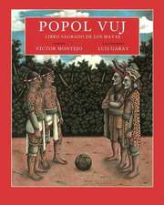 Popol vuj: Libro sagrado de los Maya