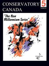 New Millennium Voice Grade 5 Conservatory Canada