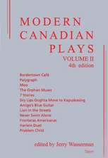 Modern Canadian Plays: Volume 1