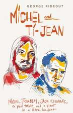 Michel and Ti-Jean