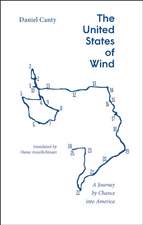 The United States of Wind: A Travelogue