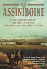 The Assiniboine: Forty-sixth Annual Report of the Bureau of American Ethnology to the Secretary of the Smithsonian Institution, 1928-1929