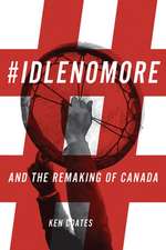 #IdleNoMore