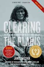 Clearing the Plains: Disease, Politics of Starvation, and the Loss of Indigenous Life