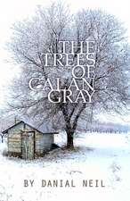 The Trees of Calan Gray