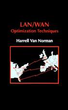 LAN/WAN Optimization Techniques