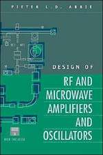 Design of RF and Microwave Amplifiers and Oscillators