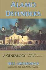 Alamo Defenders - A Genealogy