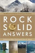 Rock Solid Answers: The Biblical Truth Behind 14 Geological Questions