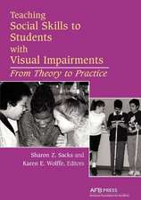 Teaching Social Skills to Students with Visual Impairments