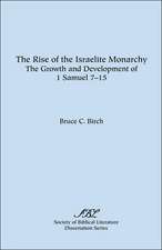 The Rise of the Israelite Monarchy