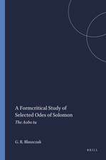 A Formcritical Study of Selected Odes of Solomon