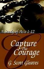 Capture the Courage