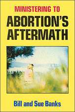 Ministering to Abortions Aftermath