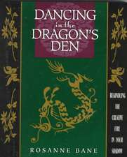 Dancing in the Dragon's Den: Rekindling the Creative Fire in Your Shadow