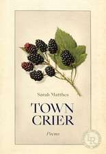 Town Crier – Poems