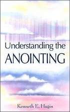 Understanding the Anointing