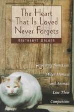 The Heart That is Loved Never Forgets: When Humans and Animals Lose Their Companions