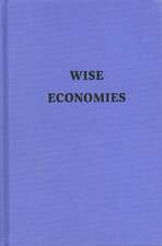 Wise Economies