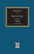 History of Kentucky - Volume #2