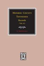 Monroe County, Tennessee Records, 1820-1870, Vol. #2.