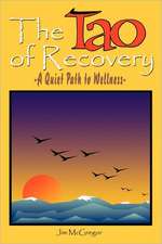 Tao of Recovery